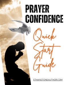 Prayer Confidence Quick-Start Guide From Trembling to Triumph LM